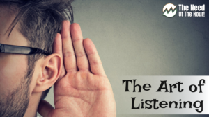 The Art of Listening